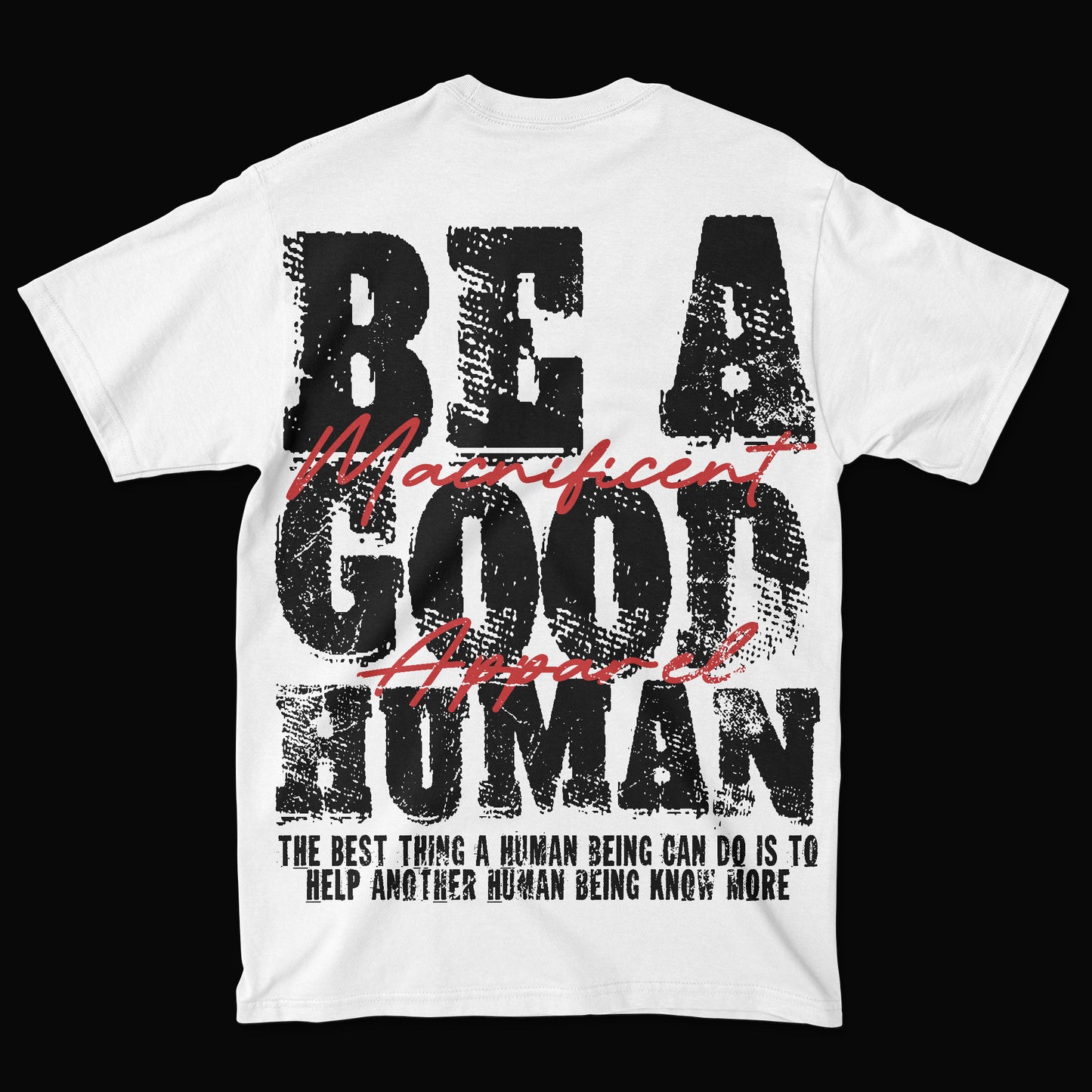 Be A Good Human