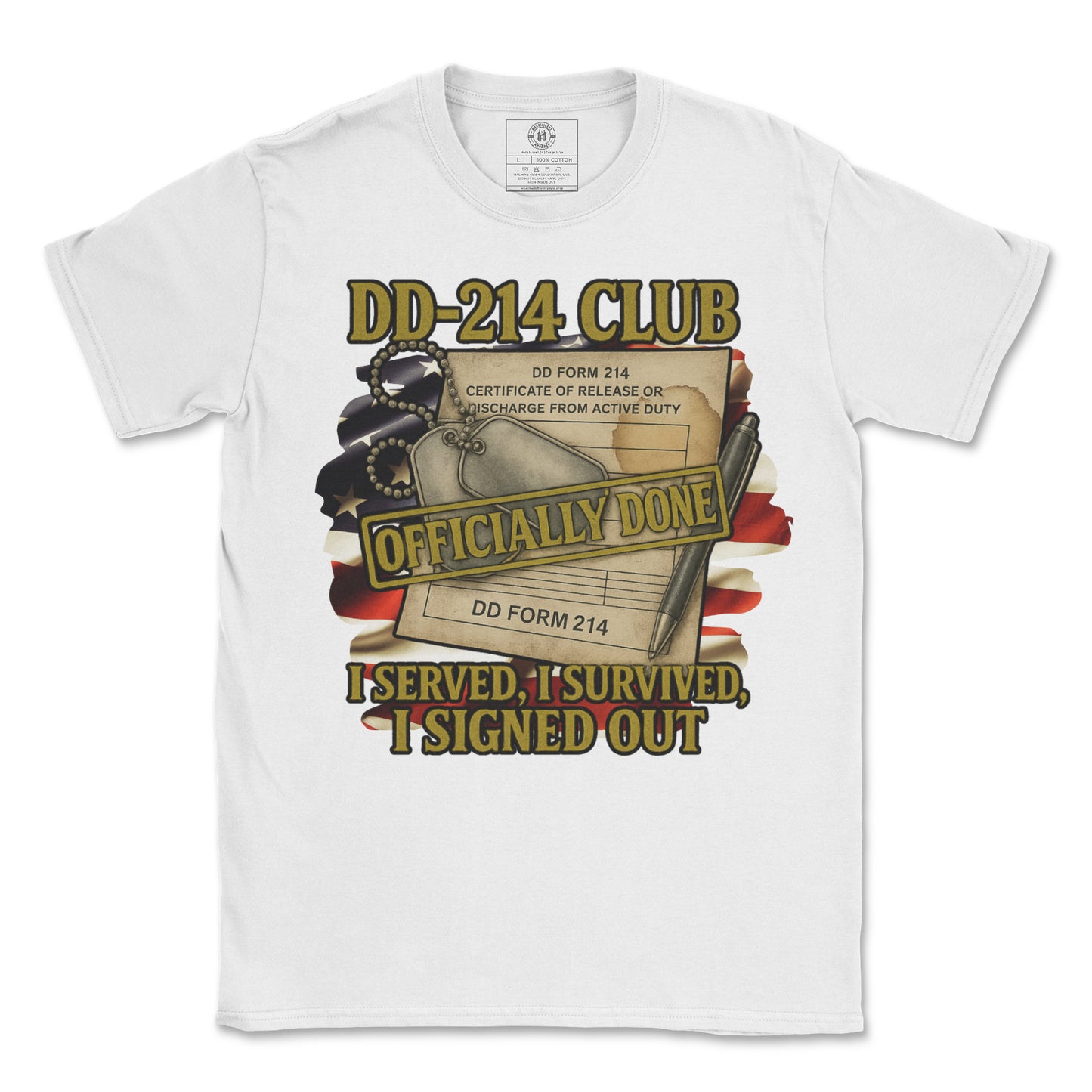 DD214 Club T-Shirt – Officially Done. I Served. I Survived. I Signed Out